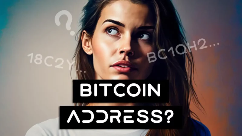 What Is A Bitcoin Address & How To Get The Best One (2023)