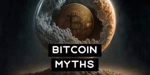 Bitcoin Myths