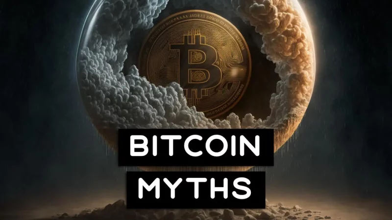 Debunking The Top 10 Bitcoin Myths