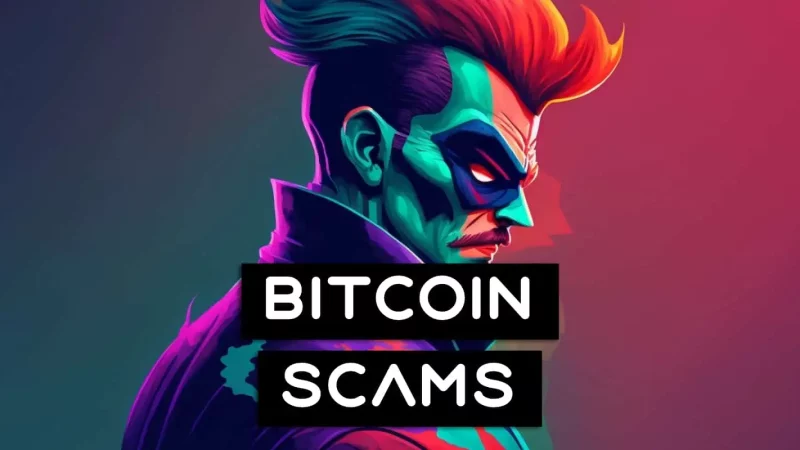 20 Bitcoin Scams: How To Spot And Avoid Them (2023)